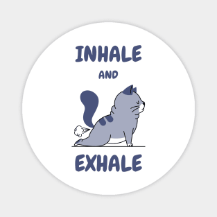 yoga cat funny inhale and exhale Magnet